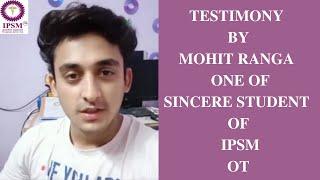 Operation Theater Technology Course - Testimony by Mohit Ranga Student Of IPSM INDIA