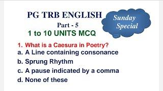 PG TRB ENGLISH 1 to 10 Units Important MCQ Part 5 Sunday Special