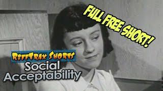 RiffTrax: Social Acceptability (Full FREE Short)