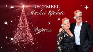 December Market Update | Cypress, CA | Team Tackney - GMT Real Estate