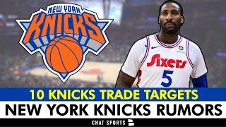 NY Knicks Rumors: 10 Trade Targets To Watch per Knicks Insider