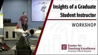 Insights of a Graduate Student Instructor