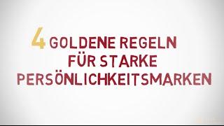 4 Goldene Regeln Für Starke Persönlichkeitsmarken