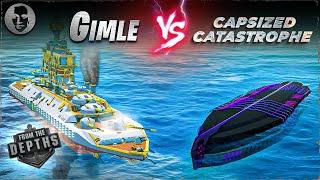 Gimle VS. Capsized Catastrophe - From the Depths Battleship Battle