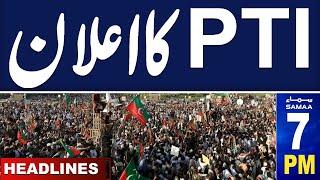 Terror Alert Ahead of PTI Final Call Protest | SAMAA News 07 PM Headlines | 23 Nov 2024 | SAMAA TV