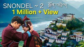 Snondel 2 | སྔོན་འབྲེལ། | New Ladakhi Song 2022 | Stanzin Shayan | Ishey Lhamo