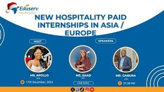 HOSPITALITY PAID INTERNSHIPS IN ASIA AND EUROPE