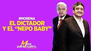 El dictador y el ‘Nepo Baby’ | #MesaParaCuatro