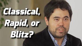 What is Hikaru's Favorite Format: Classical, Rapid or Blitz?