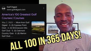 HE PLAYED ALL of the TOP 100 Golf Courses in the USA in ONE YEAR!   NEW GUINNESS BOOK WORLD RECORD?