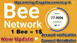 Bee Network Update l Bee se MetaWallet kese connect kare l Bee Network account verification kare l