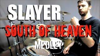 SLAYER MEDLEY - South of Heaven - Drum Cover