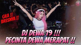 GILA BASSNYA !!! DJ DEWA 19 TERBARU 2023 !!! DJ TERBARU FULL BASS REMIX 2023 - DJ TEQUILA DJ BOXING