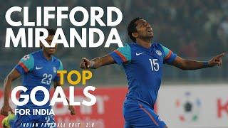 Clifford Miranda - Top Goals - HD Compilation - Indian Football Edits