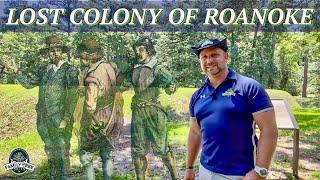 LOST COLONY OF ROANOKE, NORTH CAROLINA HISTORY!