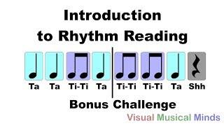 Introduction to Rhythm Reading: Bonus Reading: Bonus Challenge