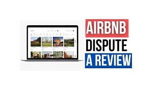 How To Dispute a Review on Airbnb