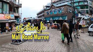 Mall Road Murree Complete Walk Tour 2022 4K HD 