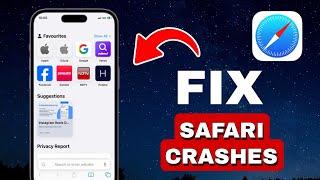 How to Fix Safari Crashes in iOS 18 (UPDATED METHOD)