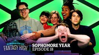 Fearful Symmetry | Fantasy High: Sophomore Year | Ep. 18