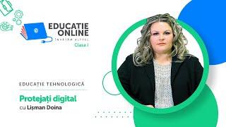 Educație tehnologică, Clasa I, Protejați digital