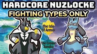 Pokemon Isle of Armor & Crown Tundra Hardcore Nuzlocke - FIGHTING Type Pokémon Only!