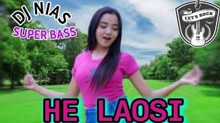 Dj Nias || HE LAOSI || Lagu Nias Nostalgia