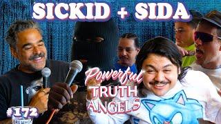 SUGAR DADDIES ft. Sickid and SIDA | Powerful Truth Angels | EP 172