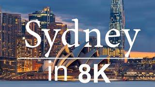 Sydney in 8K ULTRA HD - Heaven of Australia (60 FPS)