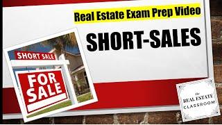 Short Sales in Real Estate | Real Estate Exam