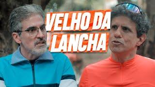 VELHO DA LANCHA  - ANDROPAUSA | EMBRULHA PRA VIAGEM