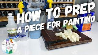 How-To Prep A Piece For Painting: Using Green EZ & Wise Owl Paint Primer