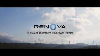 RENOVA Brand Movie ー The Quang Tri Onshore Wind Power Project