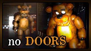 FNAF Free Roam But YOU CAN'T CLOSE THE DOORS!!! (Fazbear Nights)