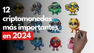 Las CRIPTOMONEDAS Más Importantes del 2024 explicadas en 9 minutos