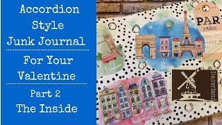 Accordion Style Junk Journal | For Your Valentine | Part 2 - The Inside | Super Easy | Step by Step