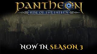 Pantheon: Rise of The Fallen - Now in Season 3