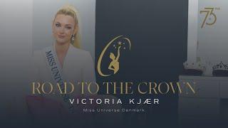 Road  to The Crown with Miss Universe  Denmark 2024 , Victoria Kjaer | Miss Universe