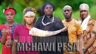 MCHAWI PESA FULL MOVIE