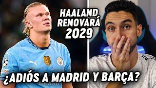 ¡HAALAND RENOVARÁ HASTA 2029! ¿ADIÓS a MADRID y BARÇA? | ByDiegoX10