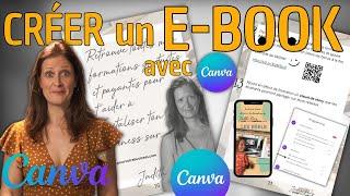 Comment j'ai créé cet E-BOOK magnifique avec CANVA !!! Tuto à voir ABSOLUMENT !!