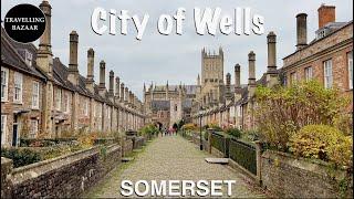  City of Wells | England’s Smallest City | Somerset | UK