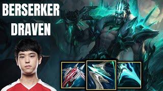 T1 BERSERKER IS A UNSTOPPABLE WITH DRAVEN - BERSERKER DRAVEN VS SAMIRA | KR PATCH 11.13