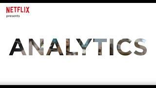 Netflix Research: Analytics