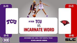 No. 19 TCU vs Incarnate Word | NCAA Women's Basketball | 11.21.24