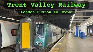 Trent Valley Railway (London Euston to Crewe) - Driver's Eye View