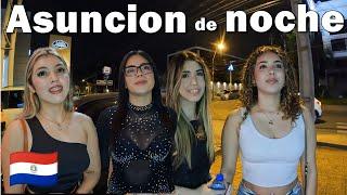 La NOCHE de ASUNCION del PARAGUAY  Nightlife