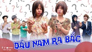 Dâu Nam ra Bắc | Phim ngắn tiktok hài hước | Thị Hến