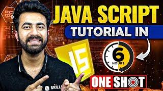 Complete Java Script in One Shot 2024 | Basics to Advance | Full Stack Web Development Course