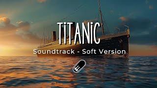 My Heart Will Go On - Titanic Sound Track (Soft Version) Sleep, Study, Relax - 1 Hour